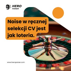 Recruitment Noise w selekcji kandydatów
